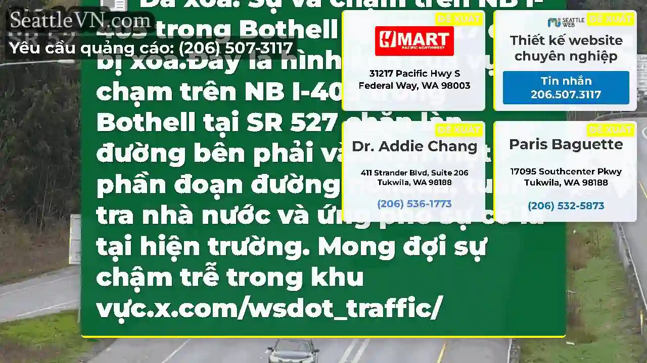 Đã xóa: Sự va chạm trên NB I-405 trong Bothell