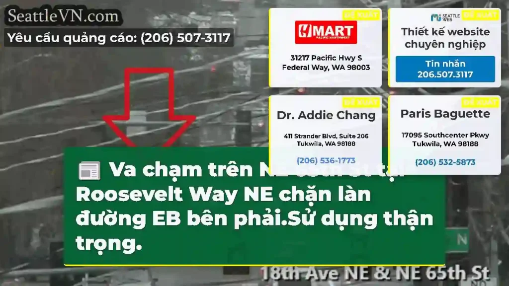 Va chạm trên NE 65th St tại Roosevelt Way NE chặn