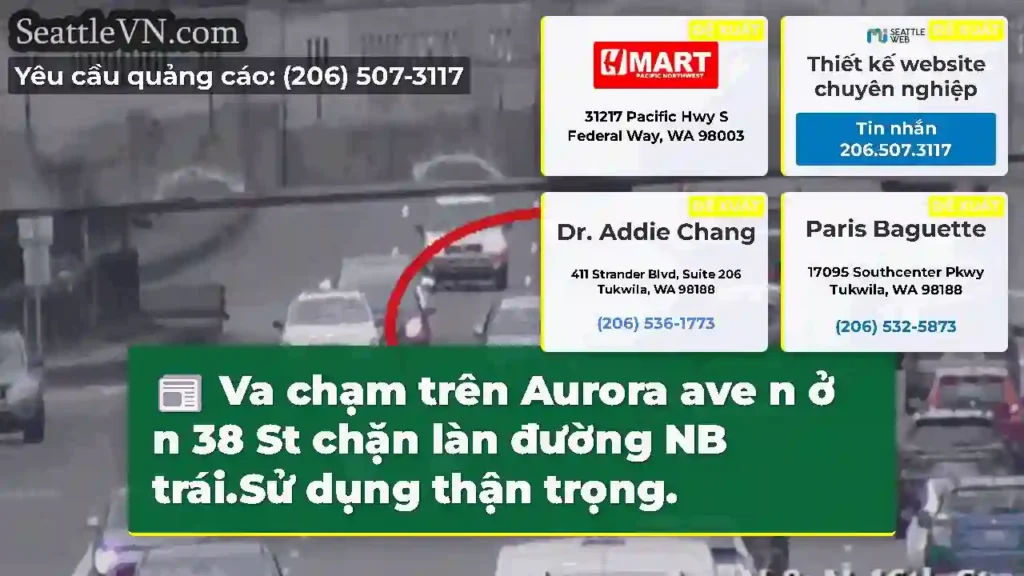 Va chạm trên Aurora ave n ở n 38 St chặn làn