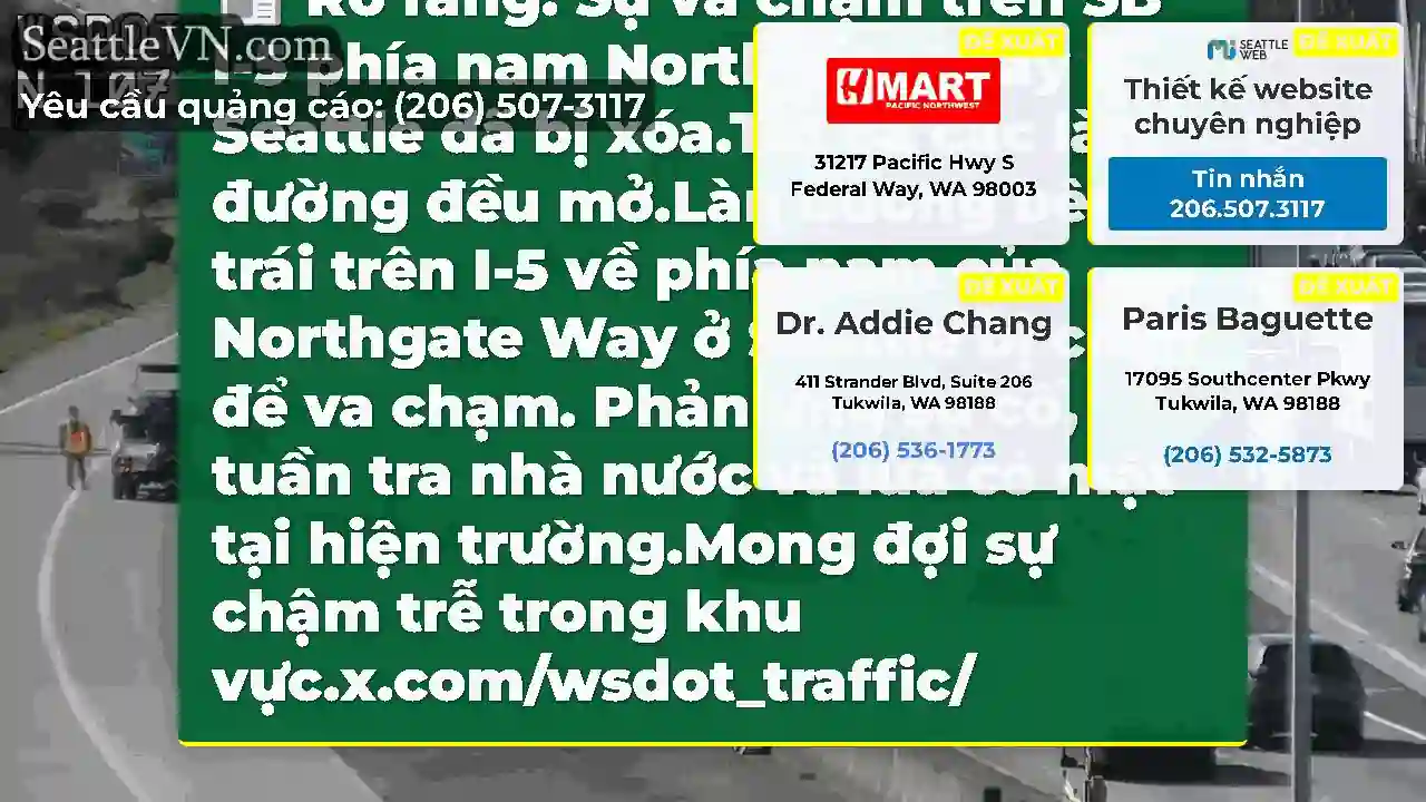 Rõ ràng: Sự va chạm trên SB I-5 phía nam