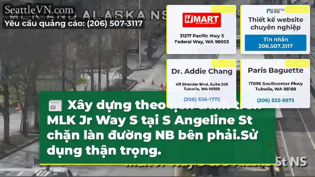 Xây dựng theo lịch trình trên MLK Jr Way S tại S