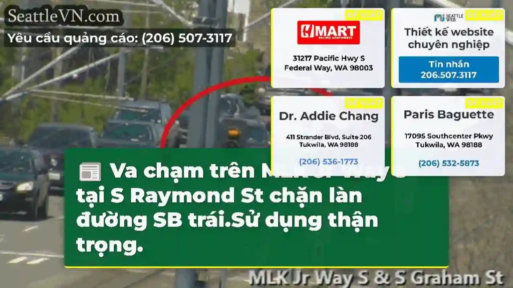 Va chạm trên MLK Jr Way s tại S Raymond St chặn