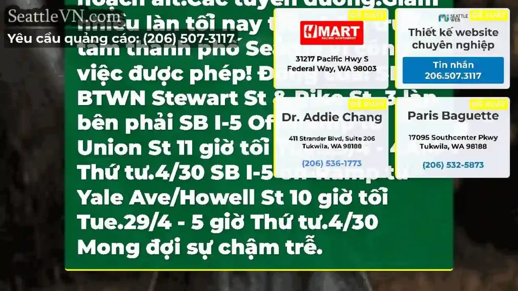 Ngõ đóng cửa tối nay Thứ tư.4/30 trên I-5 ở