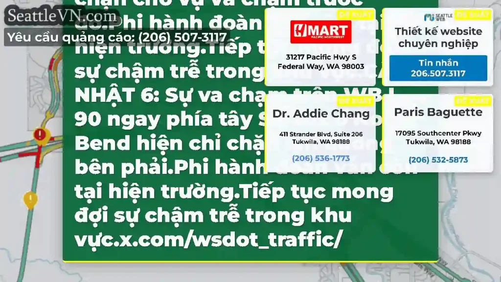 CẬP NHẬT 7: Làn đường bên trái WB I-90 ngay phía