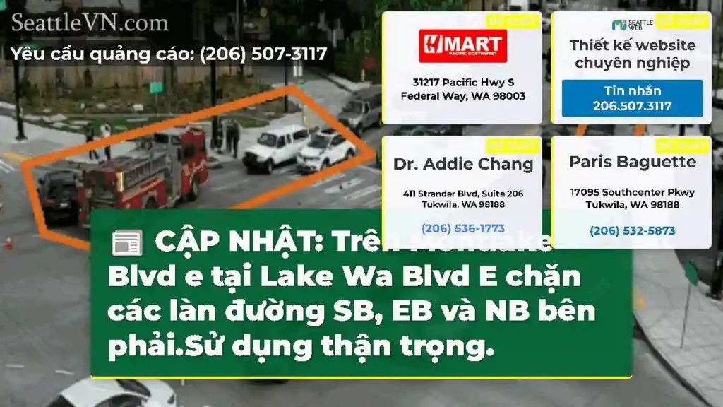 CẬP NHẬT: Trên Montlake Blvd e tại Lake Wa Blvd E