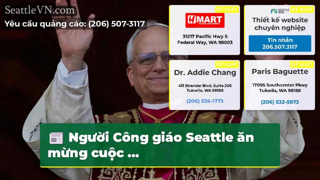 Người Công giáo Seattle ăn mừng cuộc ...