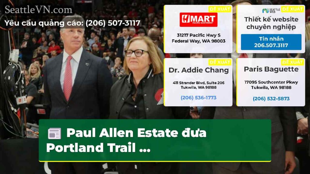 Paul Allen Estate đưa Portland Trail ...
