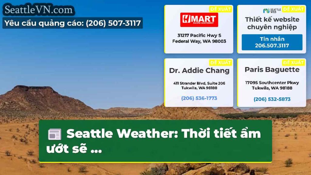Seattle Weather: Thời tiết ẩm ướt sẽ ...
