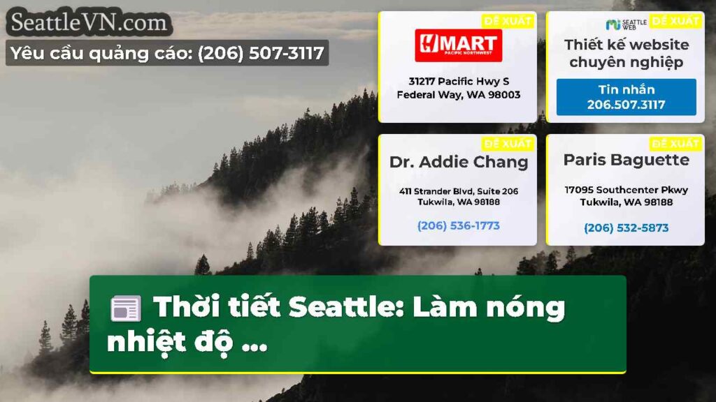 Thời tiết Seattle: Làm nóng nhiệt độ ...