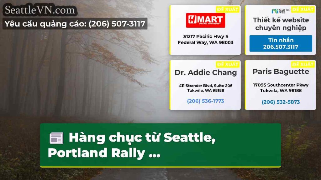 Hàng chục từ Seattle, Portland Rally ...