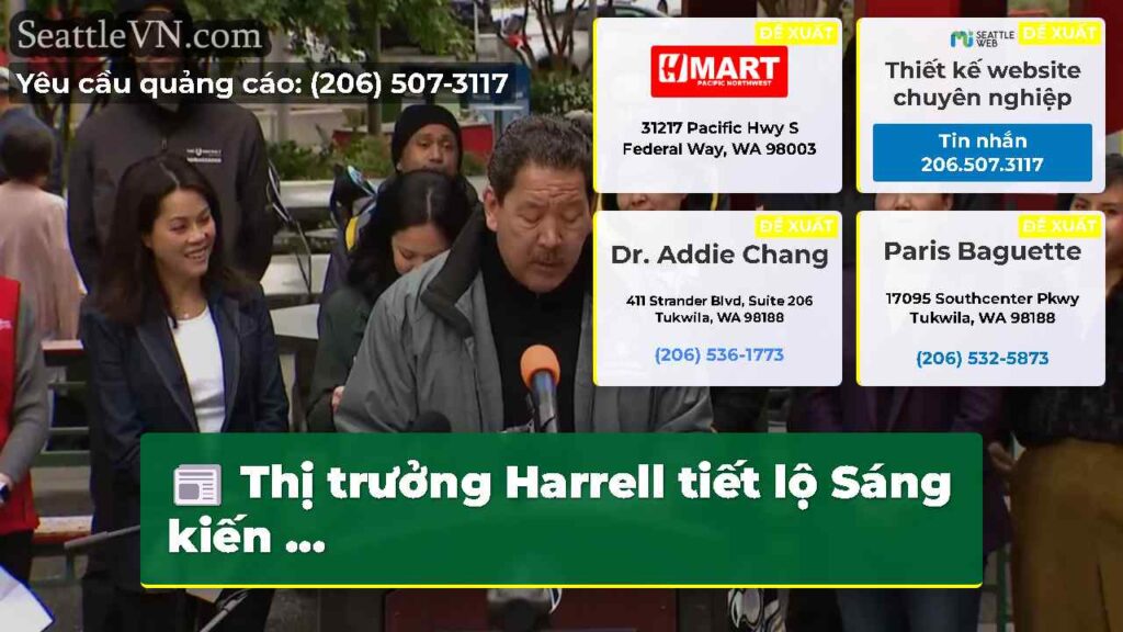 Thị trưởng Harrell tiết lộ Sáng kiến ...