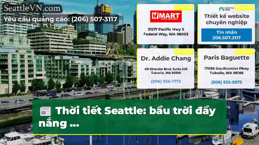 Thời tiết Seattle: bầu trời đầy nắng ...