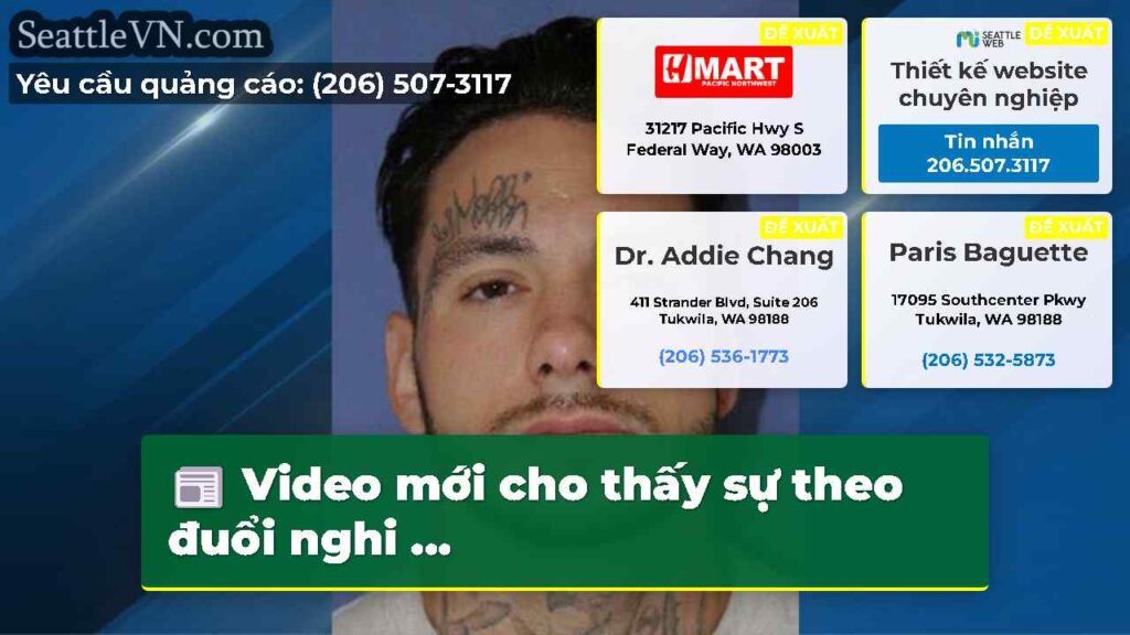 Video mới cho thấy sự theo đuổi nghi ...