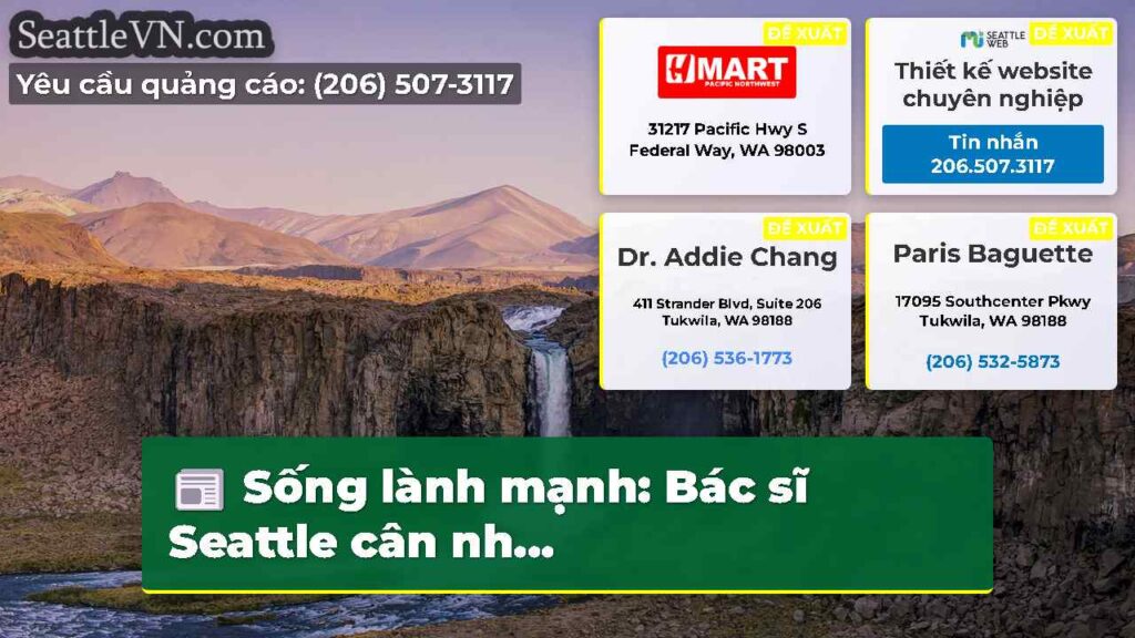 Sống lành mạnh: Bác sĩ Seattle cân nh...