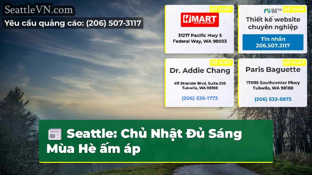 Seattle: Chủ Nhật Đủ Sáng Mùa Hè ấm áp
