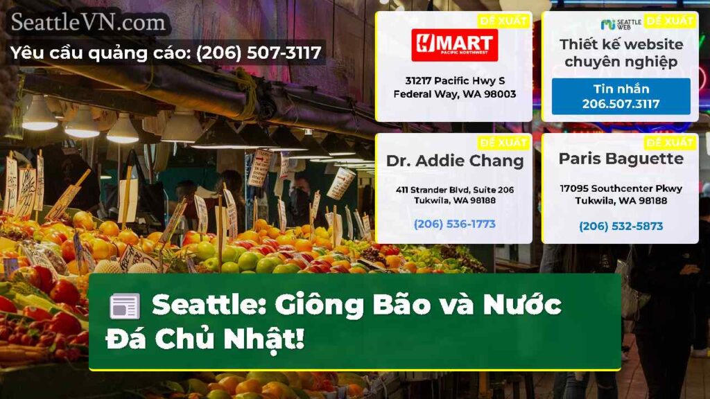 Seattle: Giông Bão và Nước Đá Chủ Nhật!