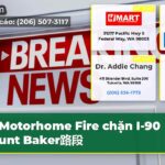 Motorhome Fire chặn I-90 Mount Baker路段