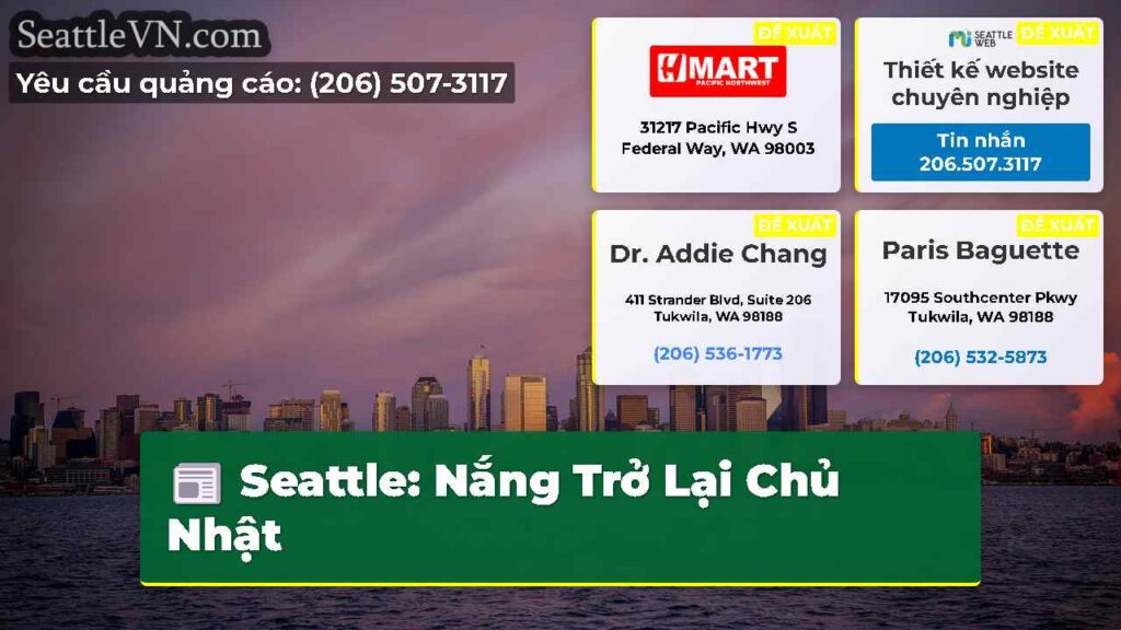 Seattle: Nắng Trở Lại Chủ Nhật