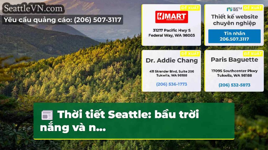 Thời tiết Seattle: bầu trời nắng và n...