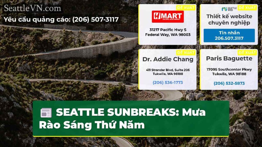 SEATTLE SUNBREAKS: Mưa Rào Sáng Thứ Năm