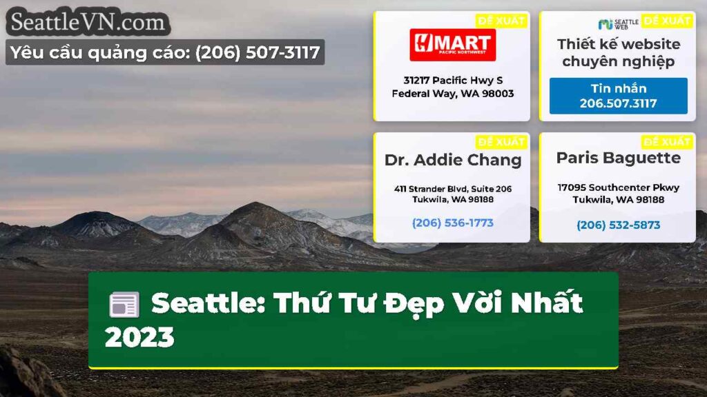 Seattle: Thứ Tư Đẹp Vời Nhất 2023