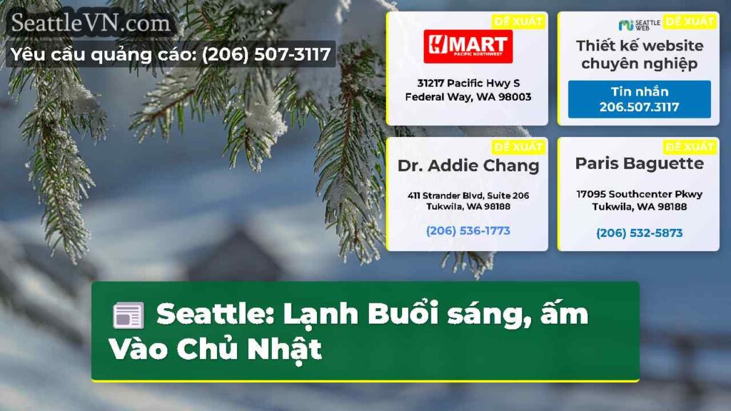 Seattle: Lạnh Buổi sáng, ấm Vào Chủ Nhật