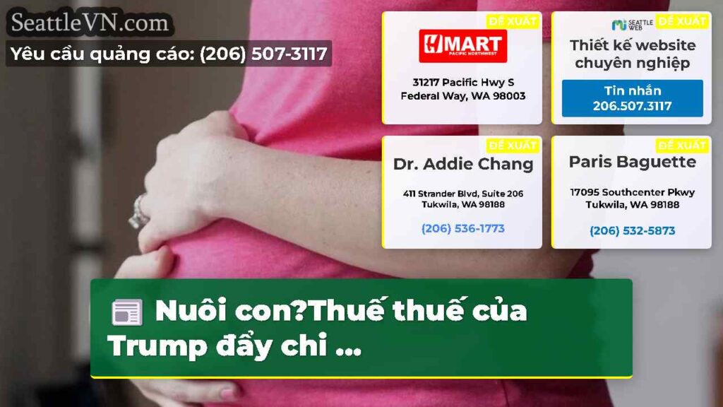 Nuôi con?Thuế thuế của Trump đẩy chi ...
