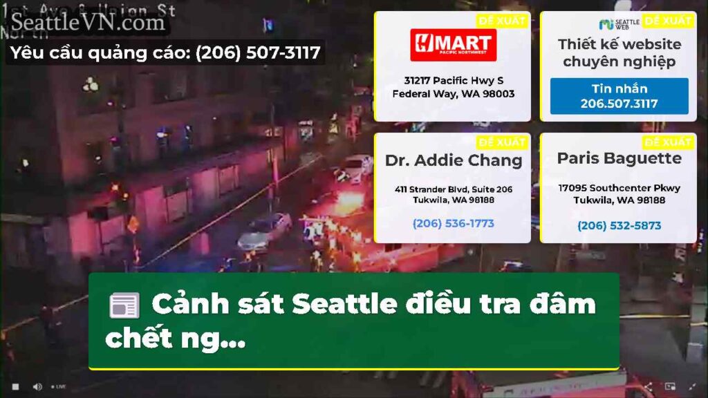 Cảnh sát Seattle điều tra đâm chết ng...