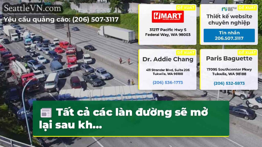 Tất cả các làn đường sẽ mở lại sau kh...
