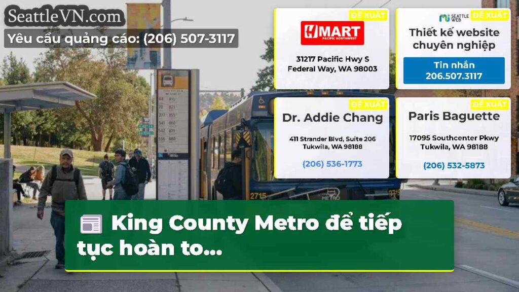 King County Metro để tiếp tục hoàn to...