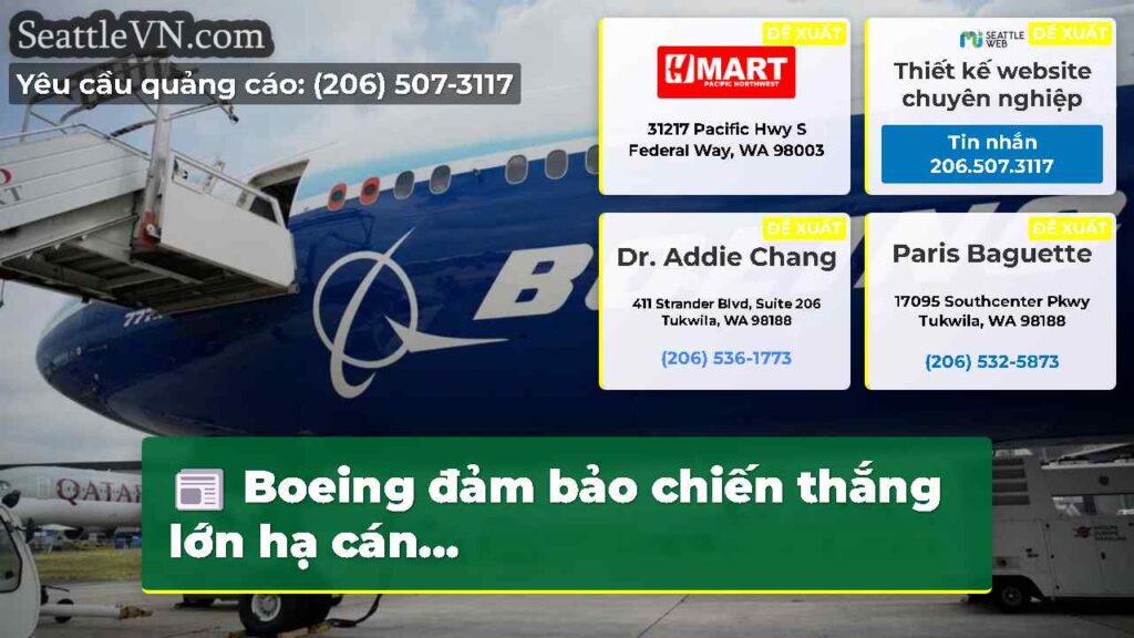 Boeing đảm bảo chiến thắng lớn hạ cán...