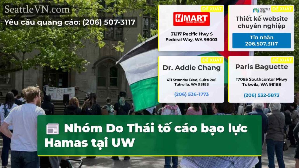Nhóm Do Thái tố cáo bạo lực Hamas tại UW