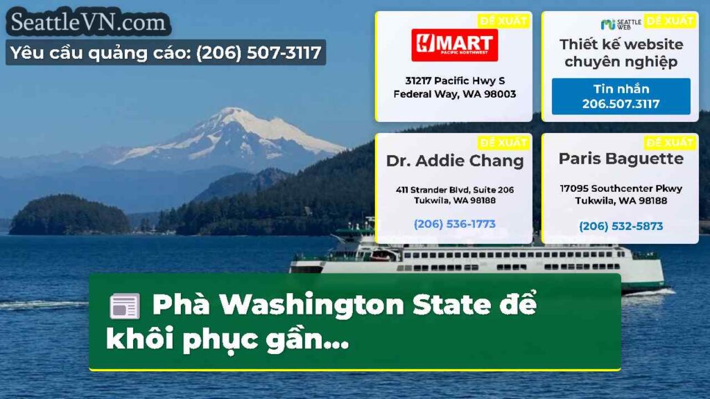 Phà Washington State để khôi phục gần...