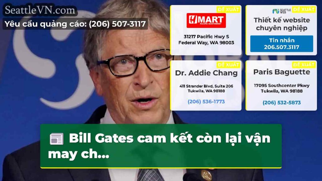 Bill Gates cam kết còn lại vận may ch...