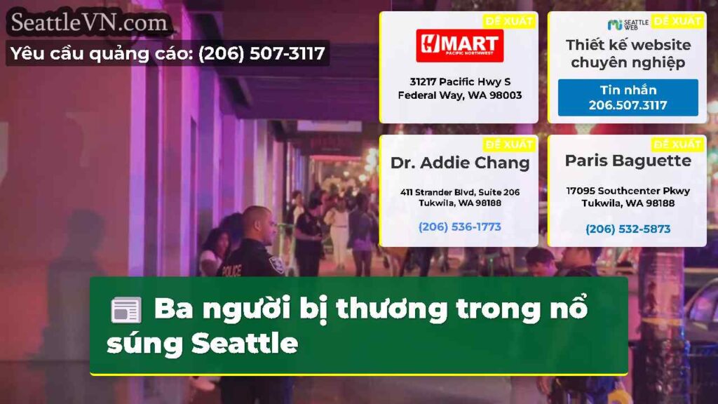 Ba người bị thương trong nổ súng Seattle