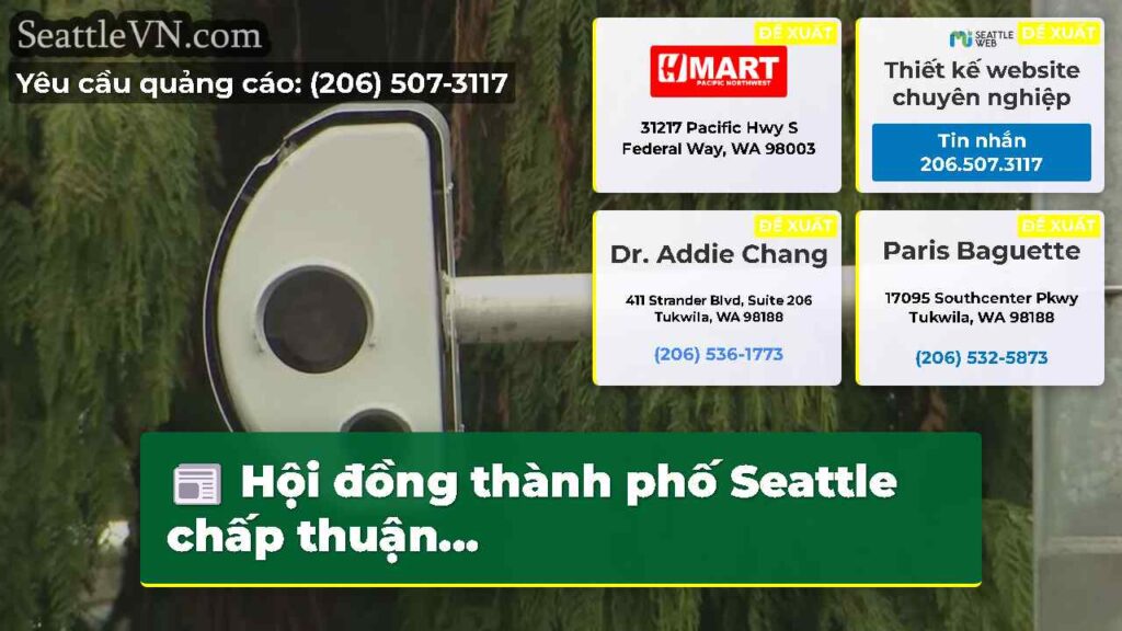 Hội đồng thành phố Seattle chấp thuận...
