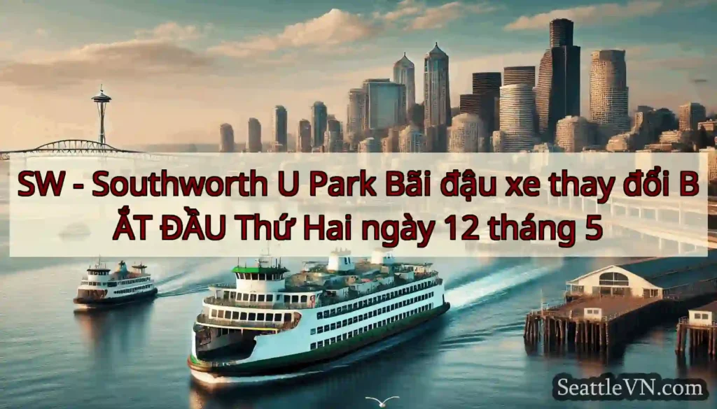 SW - Southworth U Park Bãi đậu xe thay đổi BẮT