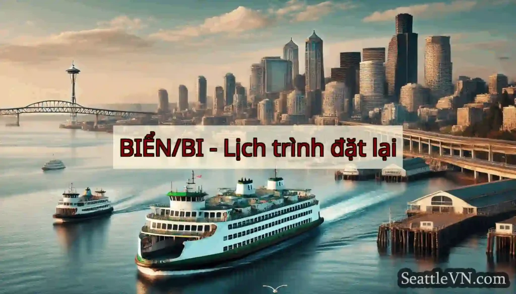 BIỂN/BI - Lịch trình đặt lại