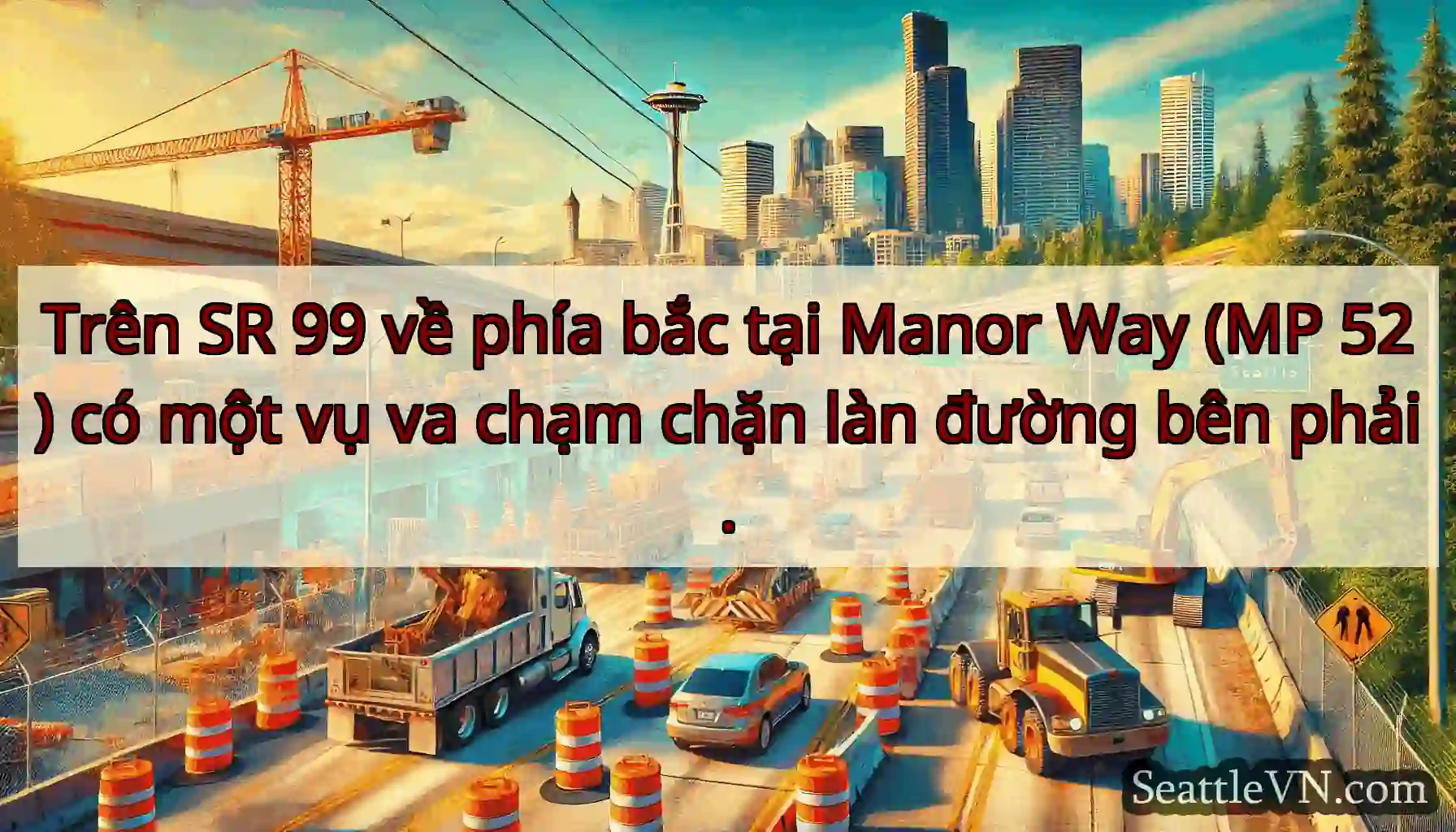 Trên SR 99 về phía bắc tại Manor Way (MP 52) có