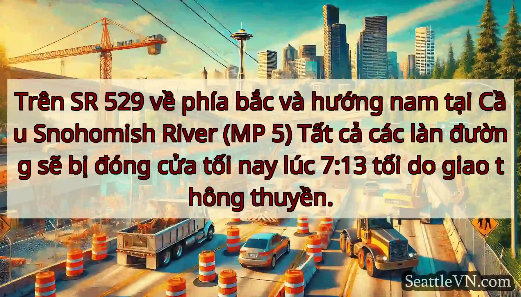 Trên SR 529 về phía bắc và hướng nam tại Cầu