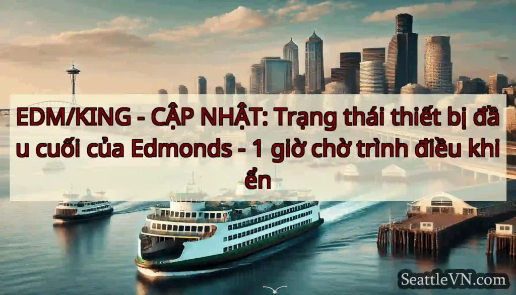 EDM/KING - CẬP NHẬT: Trạng thái thiết bị đầu cuối