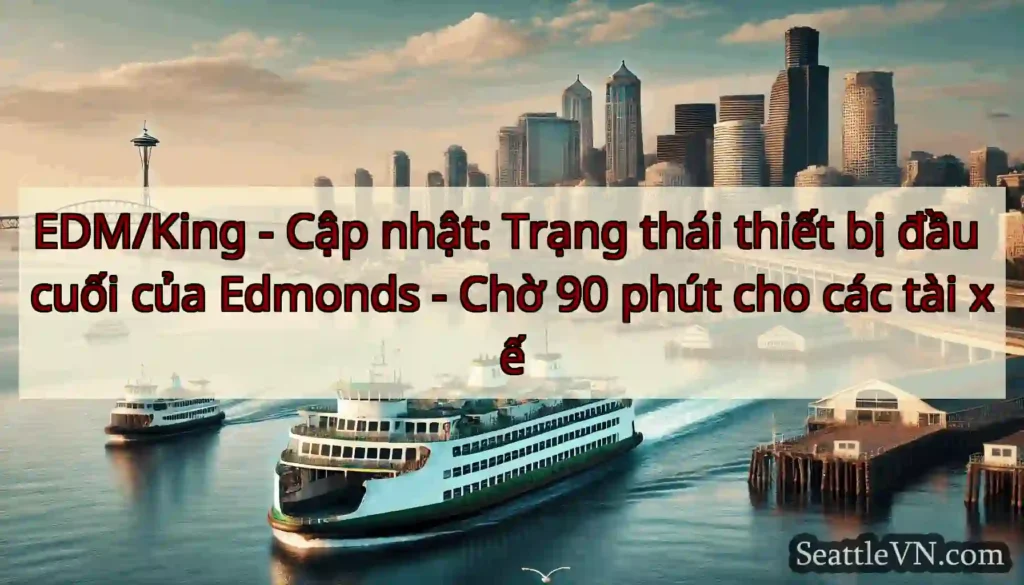 EDM/King - Cập nhật: Trạng thái thiết bị đầu cuối