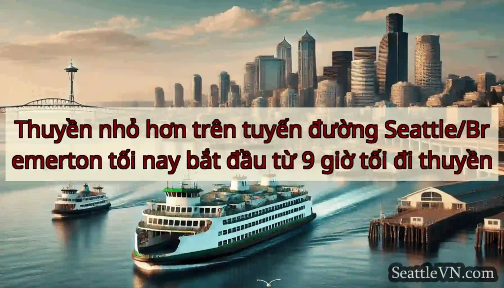Thuyền nhỏ hơn trên tuyến đường Seattle/Bremerton