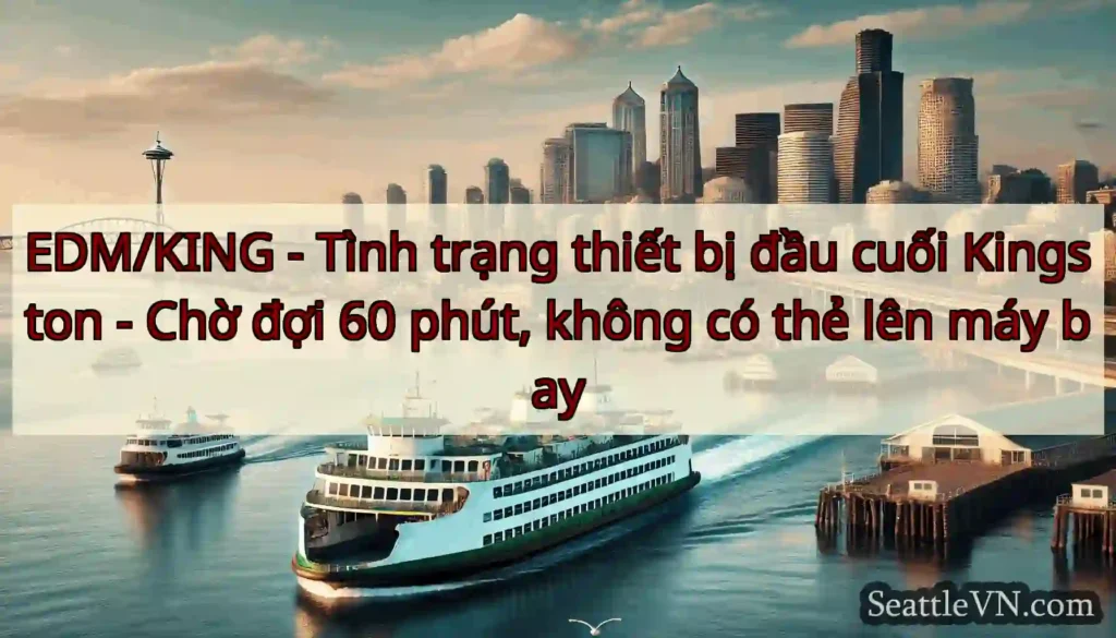 EDM/KING - Tình trạng thiết bị đầu cuối Kingston