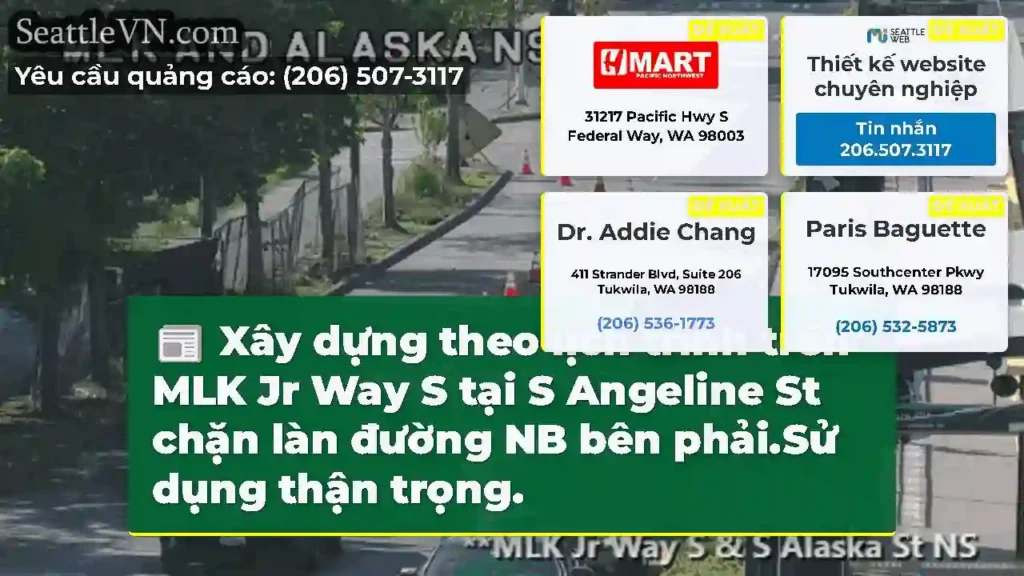 Xây dựng theo lịch trình trên MLK Jr Way S tại S