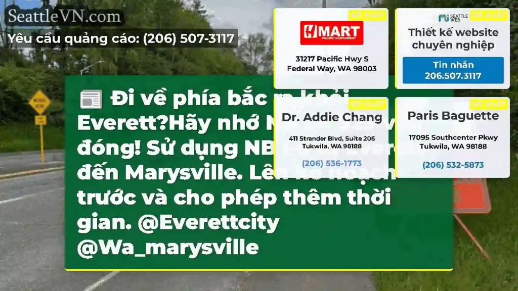 Đi về phía bắc ra khỏi Everett?Hãy nhớ NB SR 529
