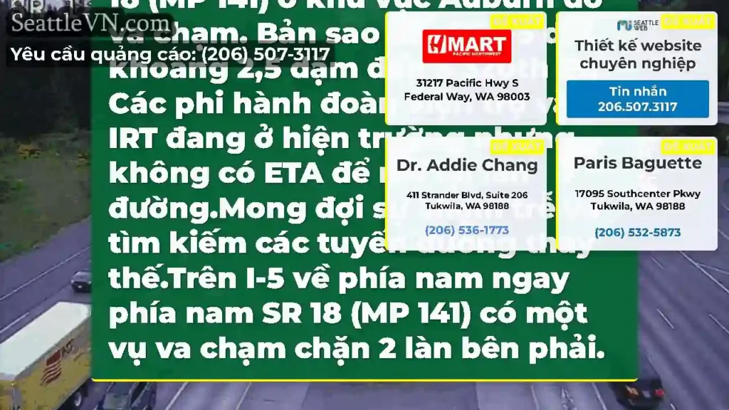 Cập nhật 1: Bốn làn đường bị chặn trên I-5 về