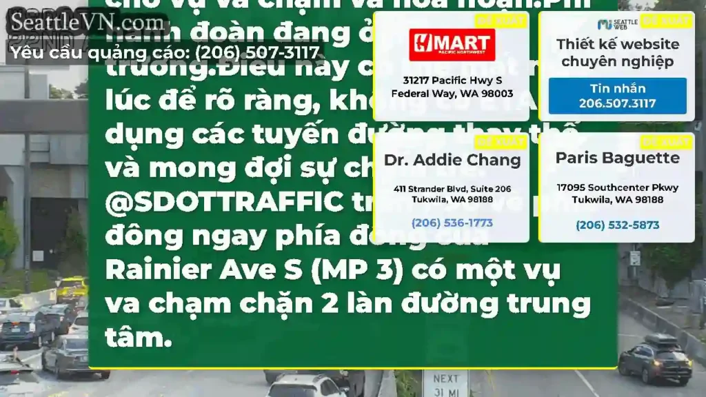 EB I-90 bị chặn hoàn toàn gần Rainier Ave ở