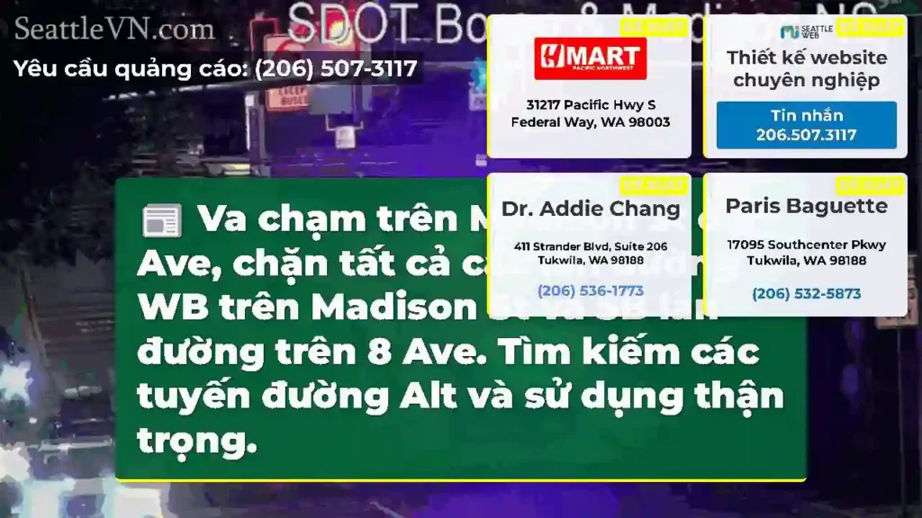 Va chạm trên Madison St ở 8 Ave, chặn tất cả các
