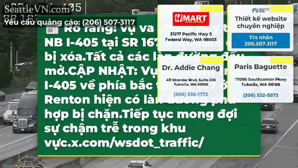 Rõ ràng: vụ va chạm này trên NB I-405 tại SR 167
